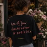 T-shirt ~ Ν'ανθίζεις 🌸